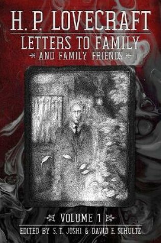 Cover of Letters to Family and Family Friends, Volume 1