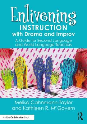 Book cover for Enlivening Instruction with Drama and Improv