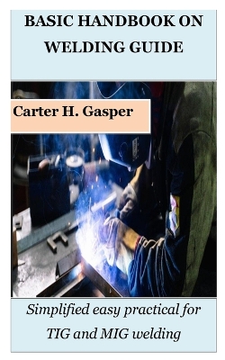 Cover of Basic Handbook on Welding Guide