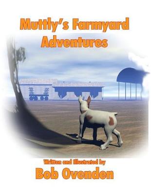 Cover of Muttly's Farmyard Adventures