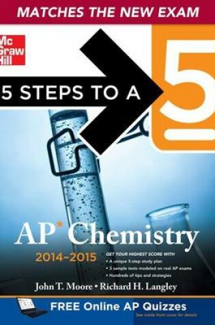 Cover of 5 Steps to a 5 AP Chemistry, 2014-2015 Edition
