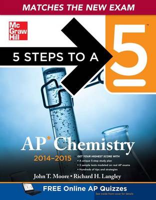 Book cover for 5 Steps to a 5 AP Chemistry, 2014-2015 Edition