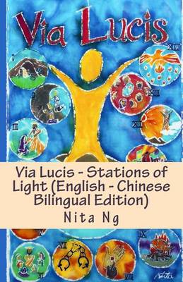 Book cover for Via Lucis - Stations of Light (English - Chinese Bilingual Edition)