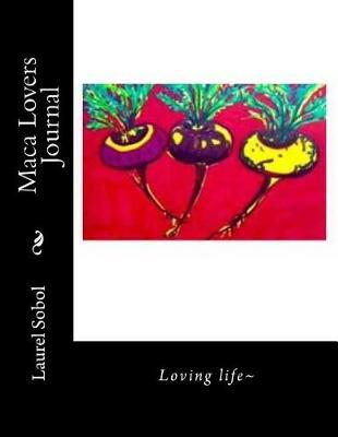 Cover of Maca Lovers Journal