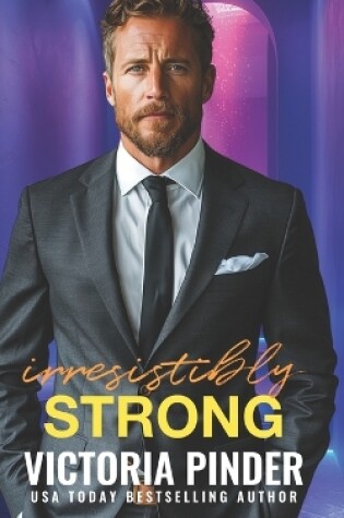 Cover of Irresistibly Strong