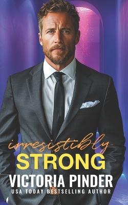 Cover of Irresistibly Strong