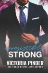 Book cover for Irresistibly Strong