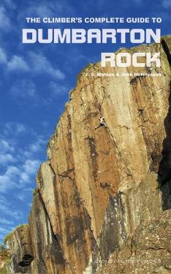 Book cover for The Climber's Complete Guide to Dumbarton Rock