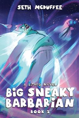 Book cover for Big Sneaky Barbarian 2