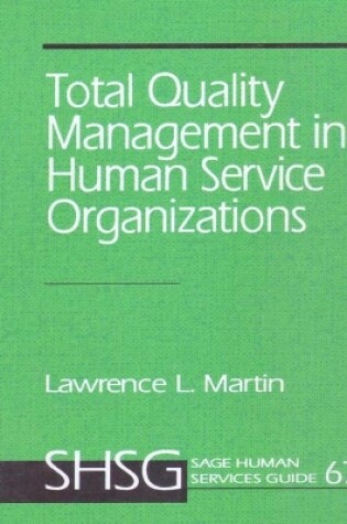 Cover of Total Quality Management in Human Service Organizations