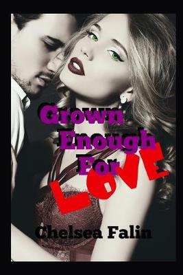 Book cover for Grown Enough For Love