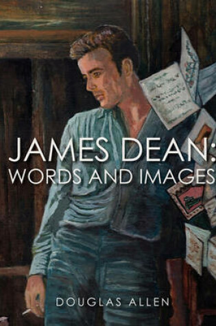 Cover of James Dean Words and Images