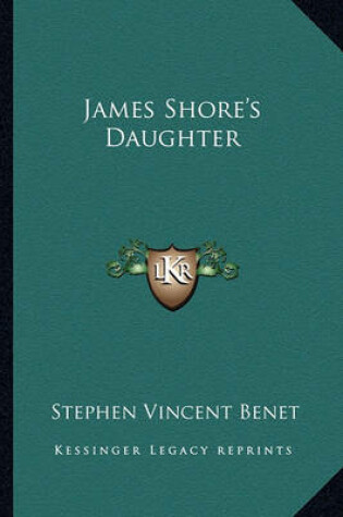 Cover of James Shore's Daughter