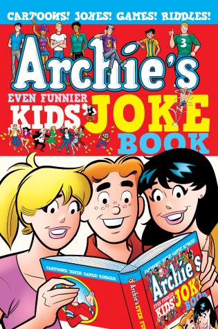 Cover of Archie's Even Funnier Kids' Joke Book