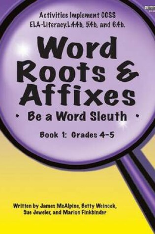 Cover of Word Roots & Affixes Gr. 4-5