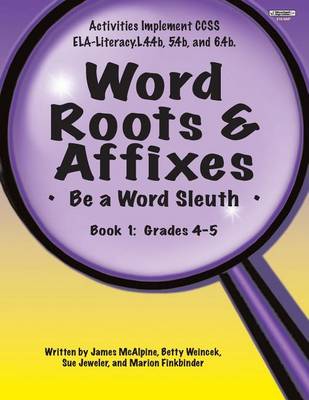 Book cover for Word Roots & Affixes Gr. 4-5
