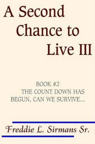 Cover of A Second Chance to Live III