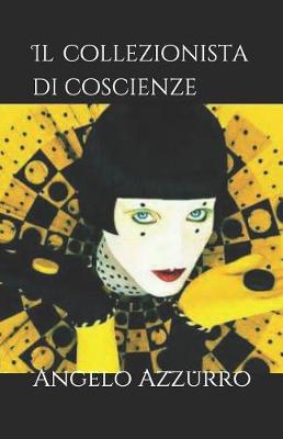 Book cover for Il collezionista di coscienze