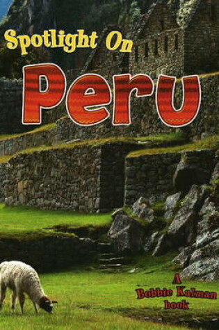 Cover of Spotlight on Peru