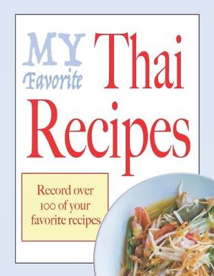 Book cover for My favorite Thai recipes