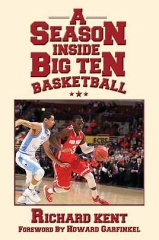 Cover of A Season Inside Big Ten Basketball