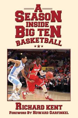 Book cover for A Season Inside Big Ten Basketball