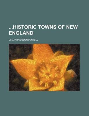 Book cover for Historic Towns of New England