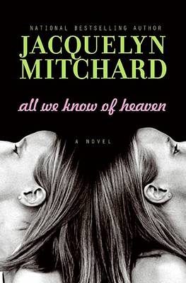 Book cover for All We Know of Heaven