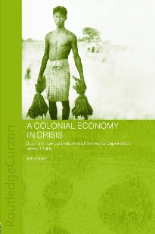 Cover of A Colonial Economy in Crisis