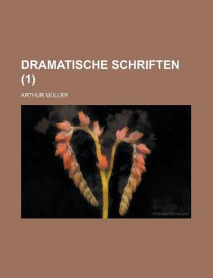 Book cover for Dramatische Schriften (1 )