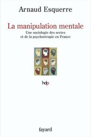 Cover of La Manipulation Mentale