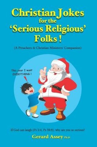 Cover of Christian Jokes for the 'Serious Religious' Folks!