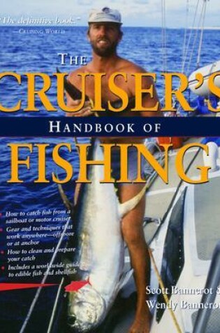 Cover of Cruisers Handbook of Fishing 2/E