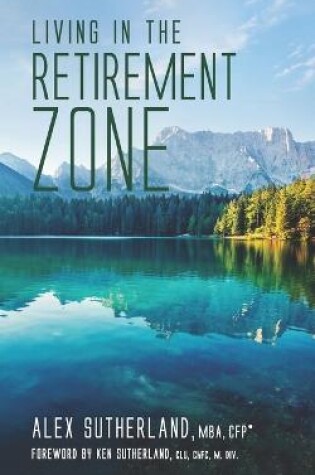 Cover of Living in the Retirement Zone