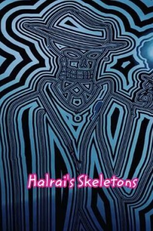Cover of Halrai's Skeletons