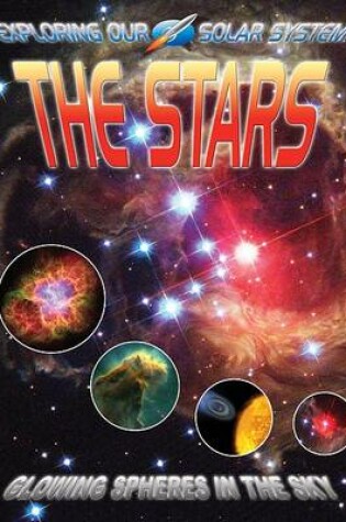 Cover of The Stars: Glowing Spheres in the Sky