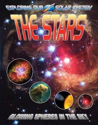 Book cover for The Stars: Glowing Spheres in the Sky