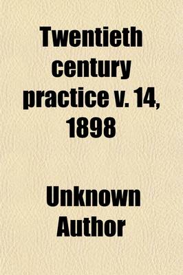 Book cover for Twentieth Century Practice (Volume 14)