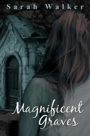 Cover of Magnificent Graves