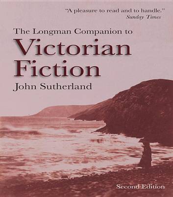 Book cover for The Longman Companion to Victorian Fiction