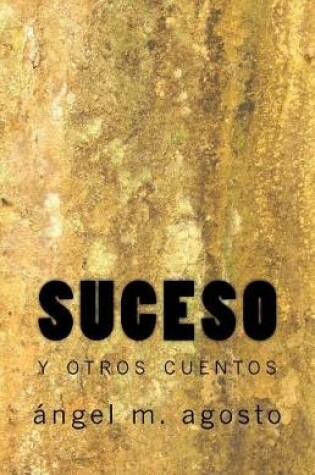 Cover of Suceso y otros cuentos