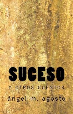 Book cover for Suceso y otros cuentos