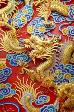 Cover of A Chinese Dragon in Gold on Red