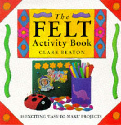 Book cover for The Felt Activity Book