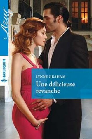 Cover of Une Delicieuse Revanche