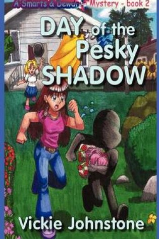 Cover of Day of the Pesky Shadow