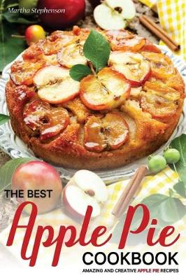 Book cover for The Best Apple Pie Cookbook