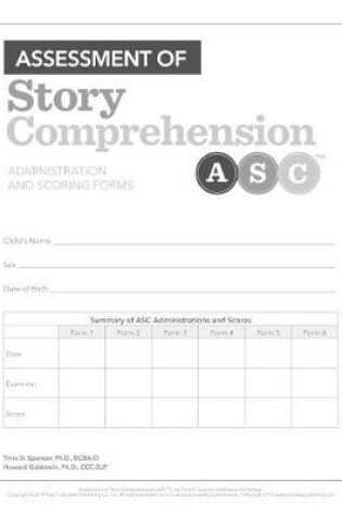 Cover of Assessment of Story Comprehension™ (ASC™): Forms