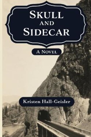 Cover of Skull and Sidecar