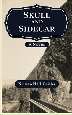 Book cover for Skull and Sidecar